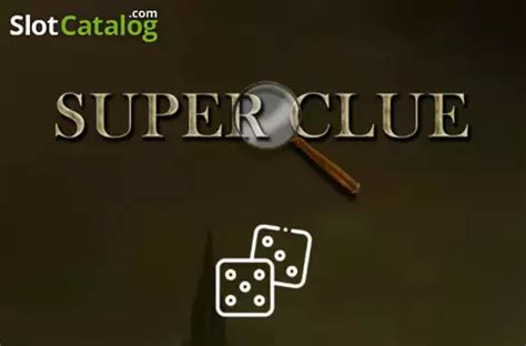 Jogue Super Clue Dice online